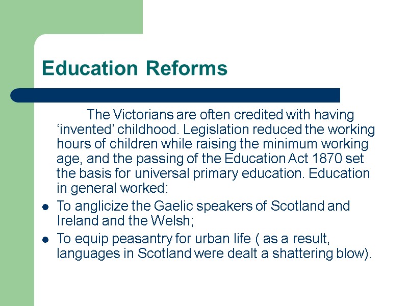 Education Reforms            